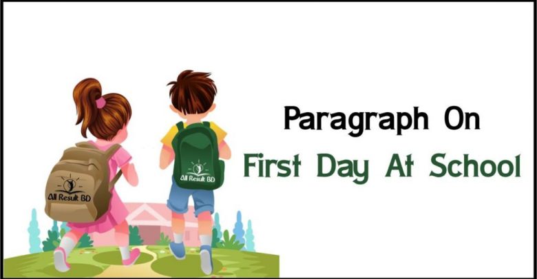 write essay on first day in school