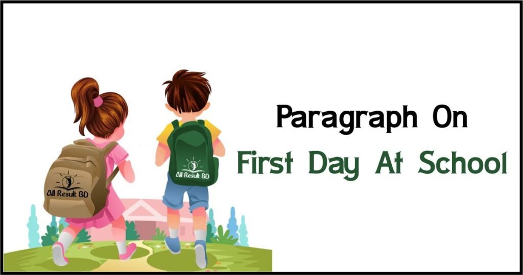 First Day At School