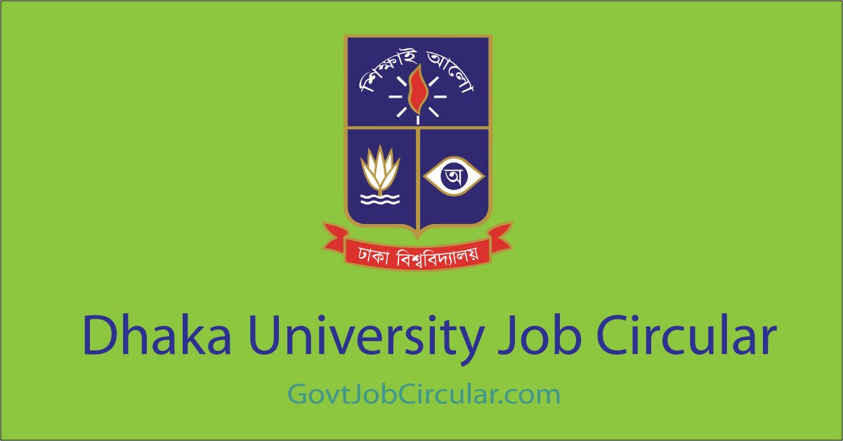 DU Job Circular, Education jobs Circular, Government Jobs, Job Circular in Dhaka