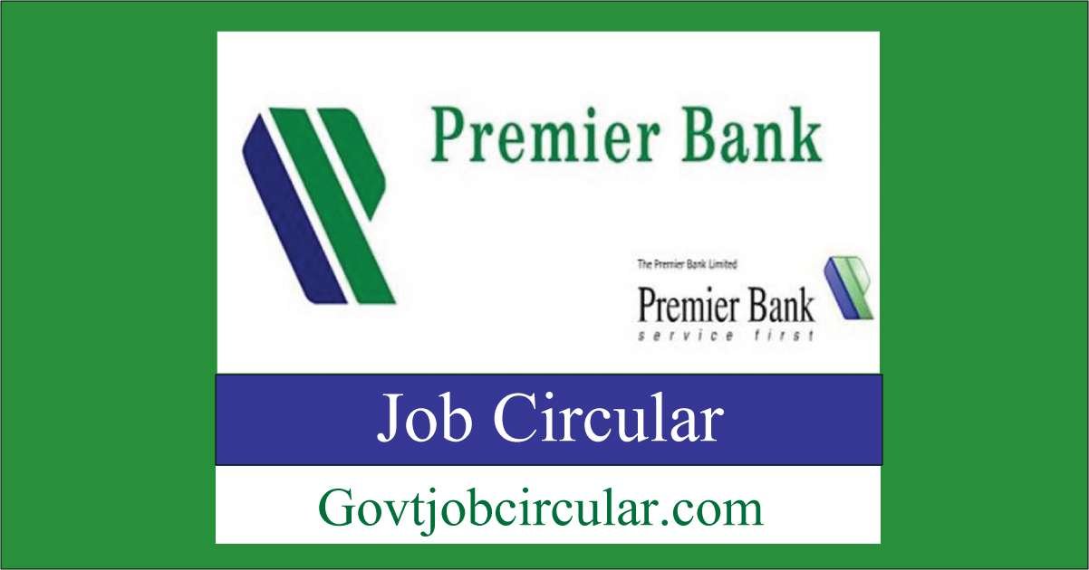 Premier Bank Job Circular
