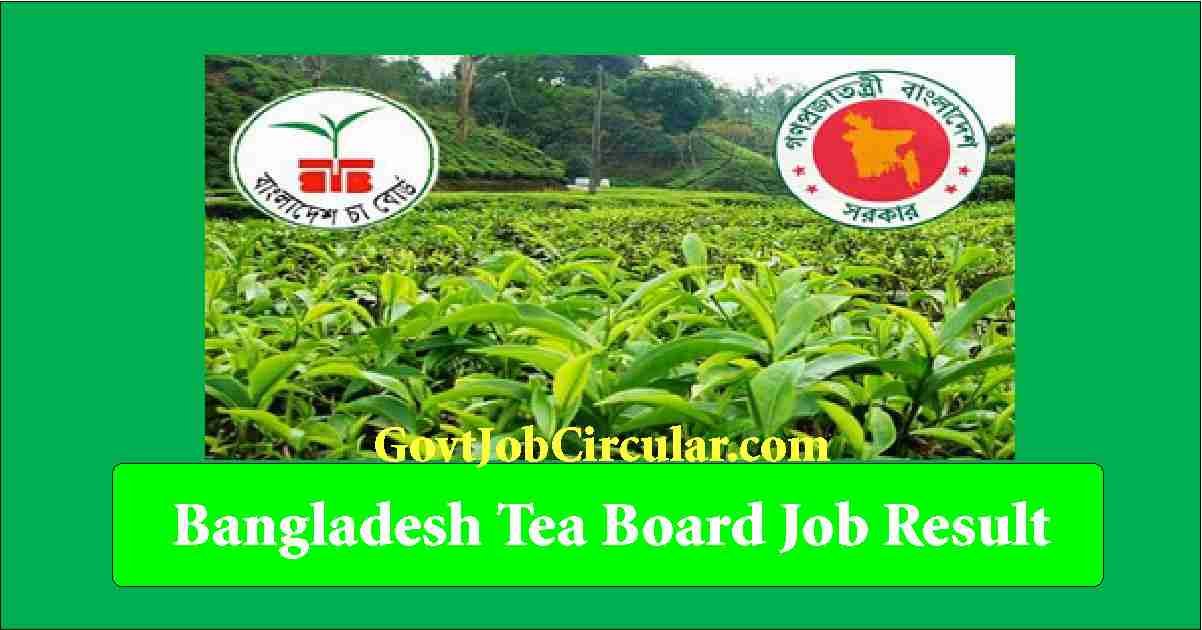 Bangladesh Tea Board Result