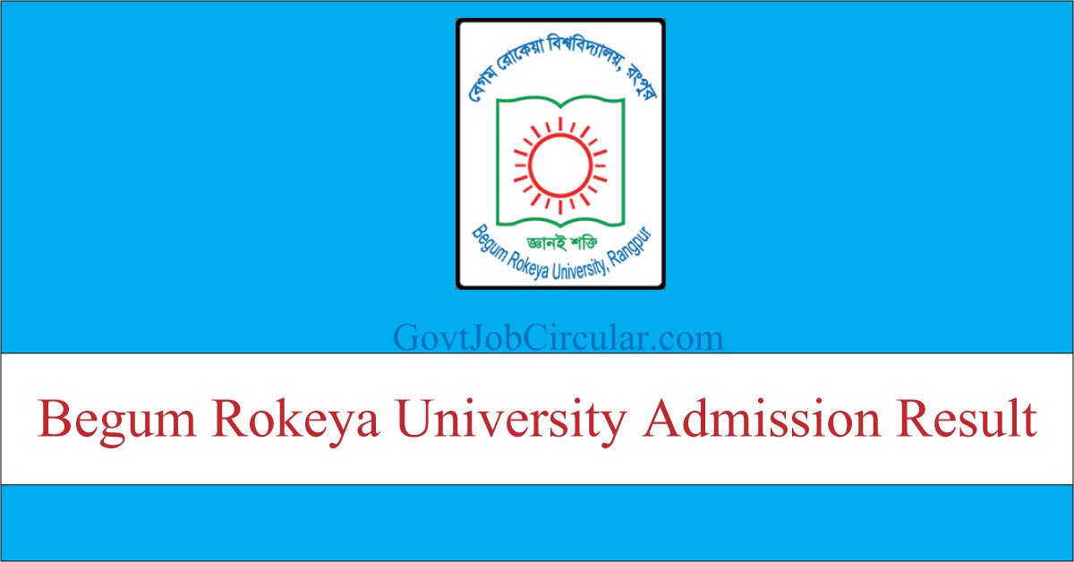 Admission Result, Admission Test Result, Begum Rokeya University Admission Test Result, BRUR Admission Result, BRUR Admission Test Result