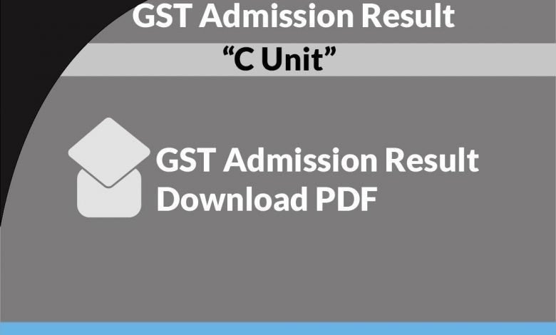 GST C Unit Result