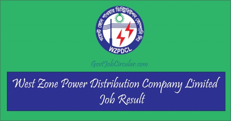 West Zone Power Distribution Company Limited Job Result, West Zone Power Distribution Company Limited Viva Date, WZPDCL Job Result, WZPDCL VIVA Date, Job Exam Result, Job Result, Job Results, Job Viva Date, Viva Date