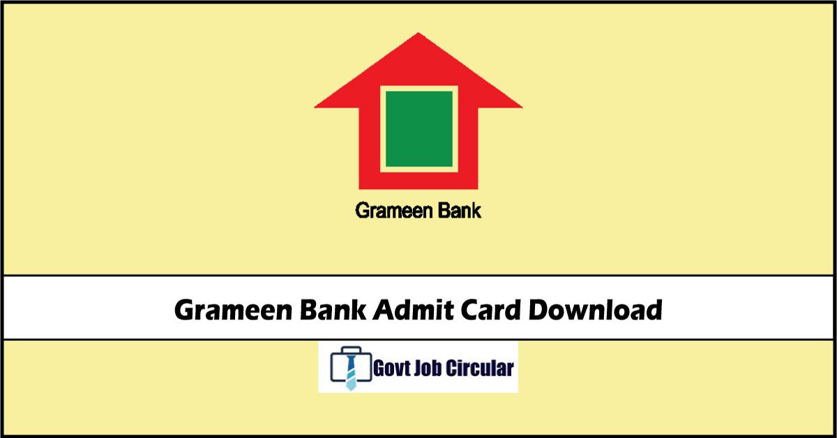 Grameen Bank Admit Card