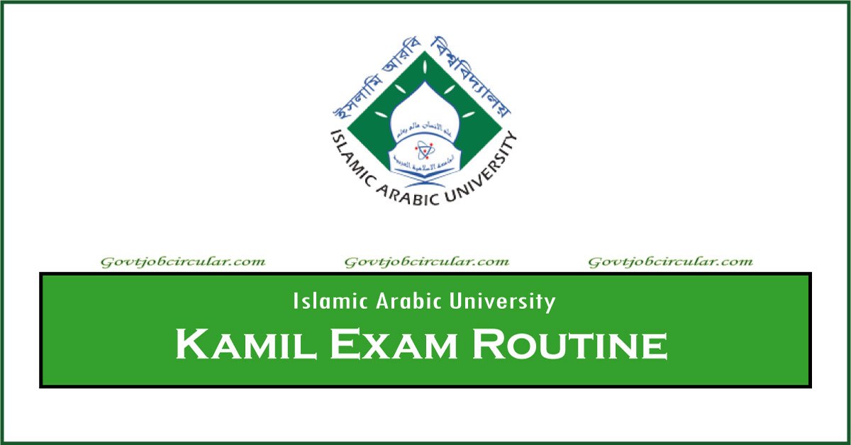 IAU Kamil Exam Routine