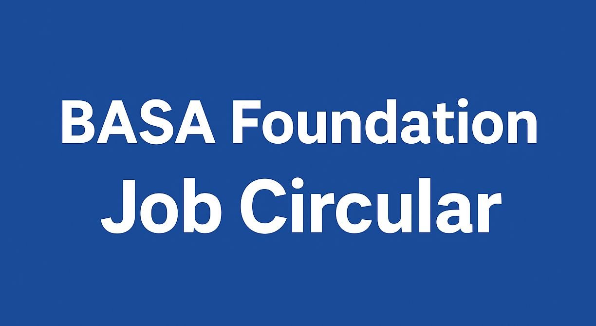 BASA Foundation Job Circular